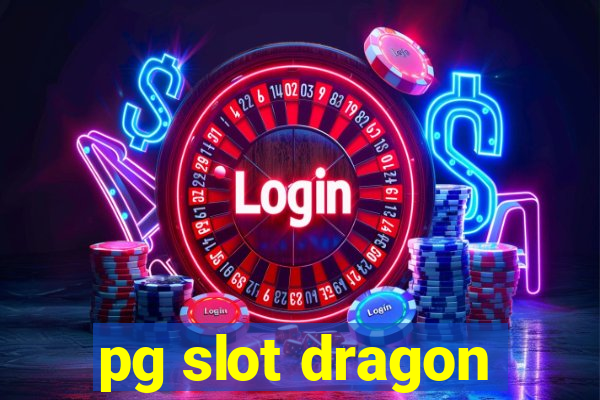 pg slot dragon