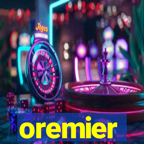 oremier