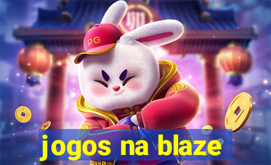 jogos na blaze