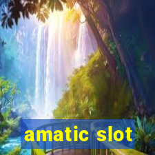 amatic slot