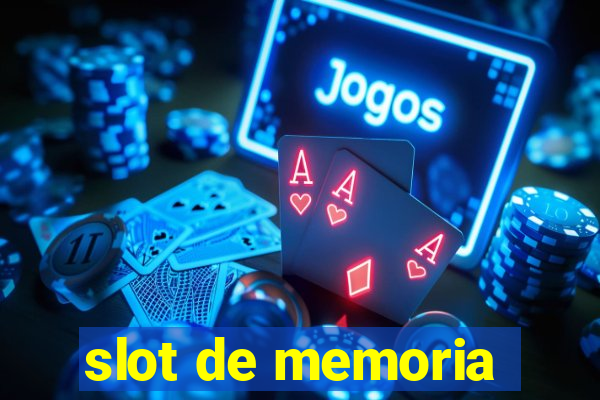 slot de memoria