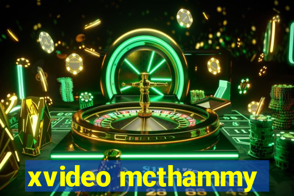 xvideo mcthammy