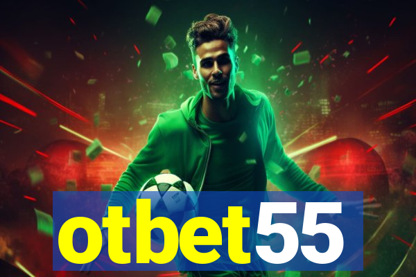 otbet55