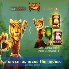 proximos jogos fluminense