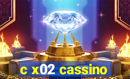 c x02 cassino