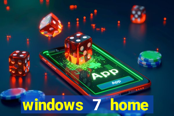 windows 7 home edition iso