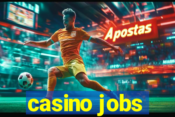 casino jobs