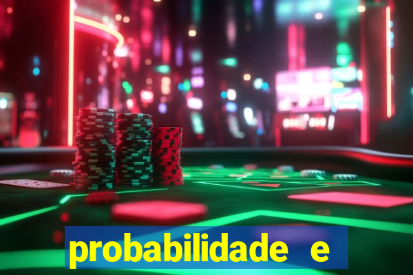 probabilidade e estatistica jogos de futebol