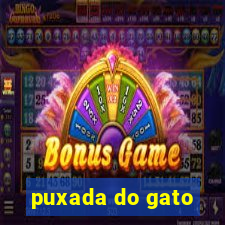 puxada do gato