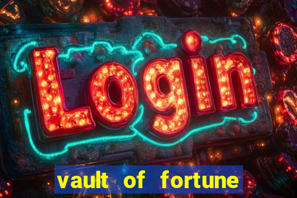 vault of fortune slot free play