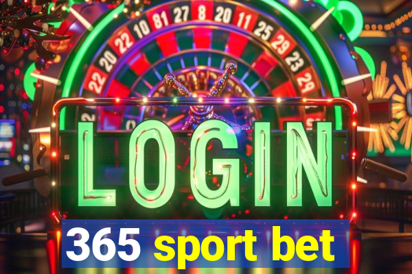 365 sport bet