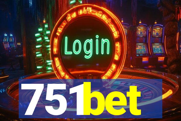 751bet