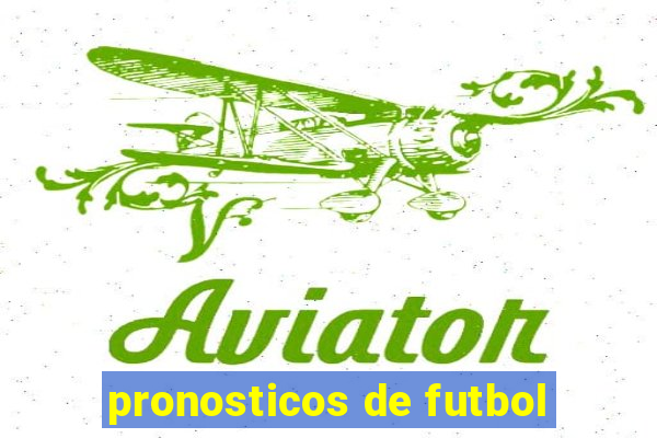 pronosticos de futbol