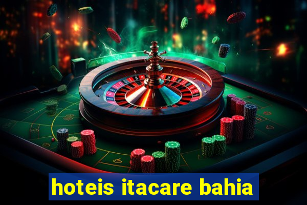 hoteis itacare bahia