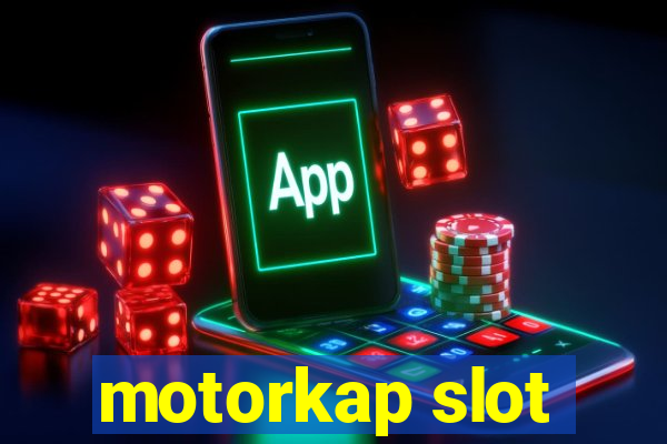 motorkap slot