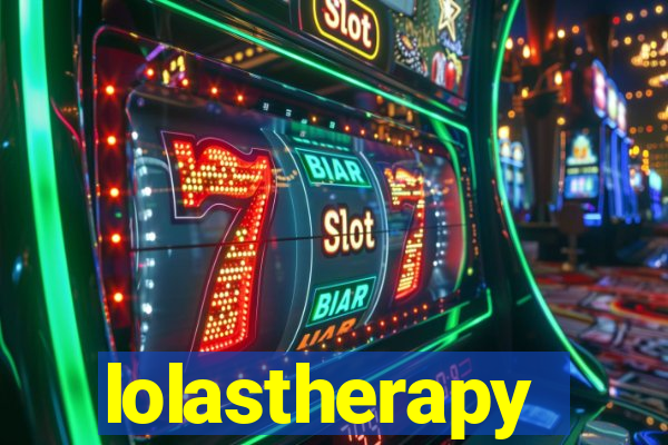 lolastherapy