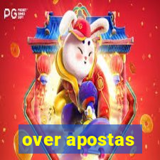 over apostas