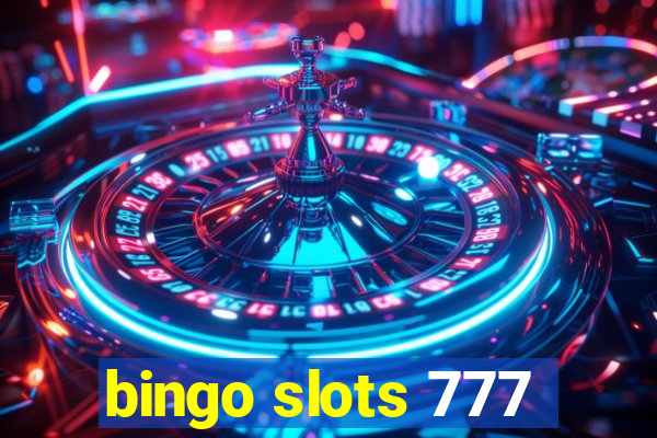 bingo slots 777