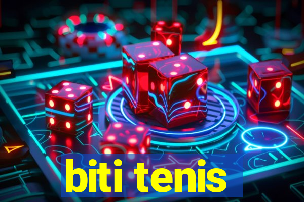 biti tenis