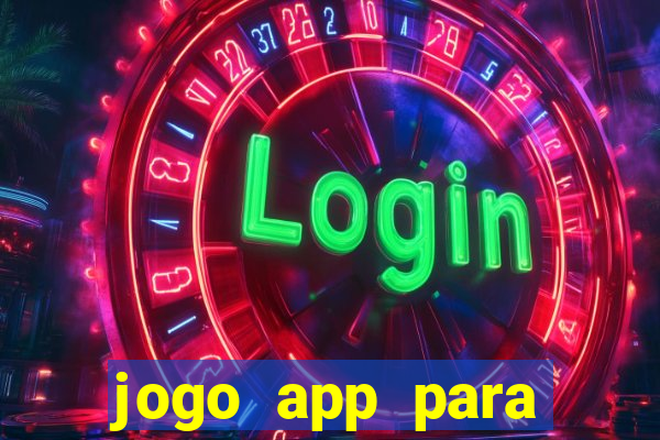 jogo app para ganhar dinheiro