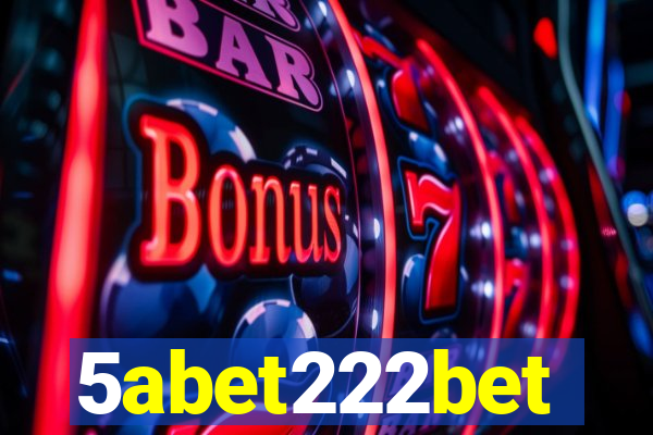 5abet222bet