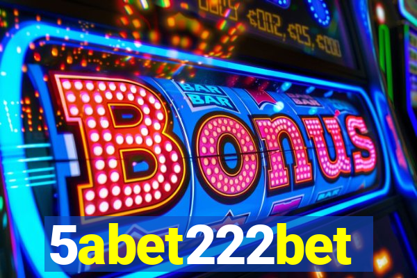 5abet222bet