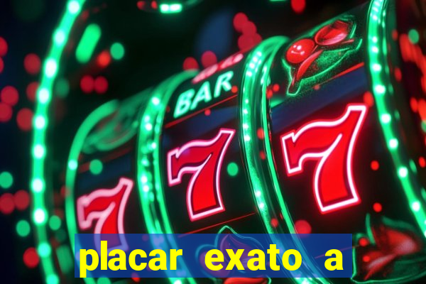 placar exato a qualquer momento bet365