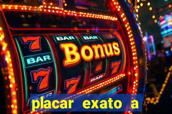 placar exato a qualquer momento bet365