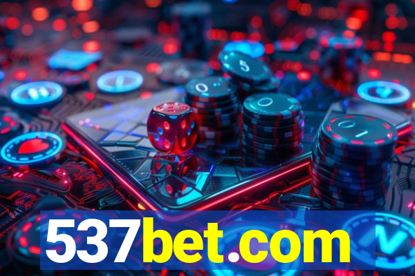 537bet.com