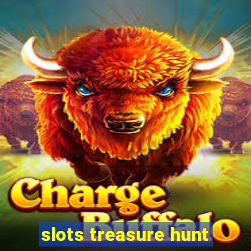 slots treasure hunt