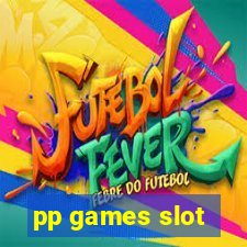 pp games slot