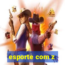 esporte com z