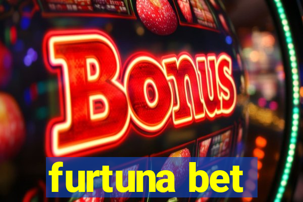 furtuna bet