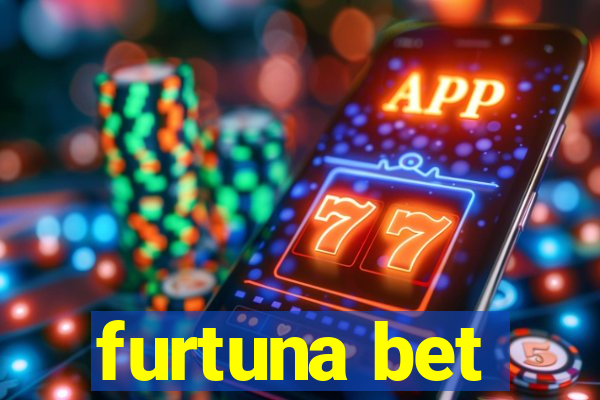 furtuna bet