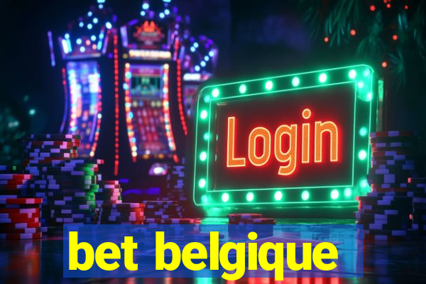 bet belgique