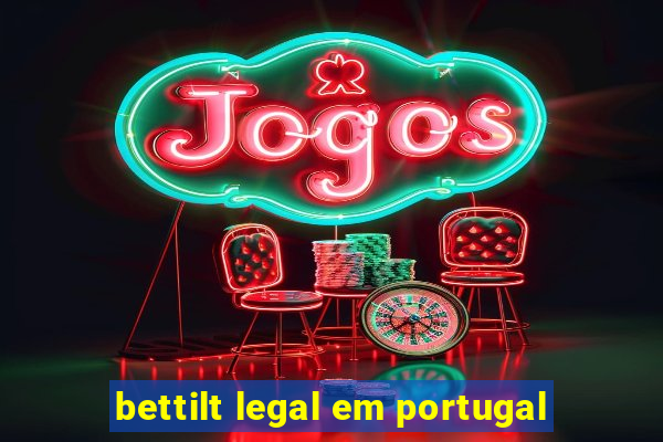 bettilt legal em portugal