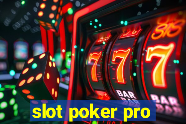 slot poker pro