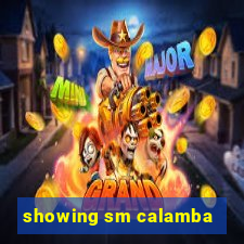 showing sm calamba