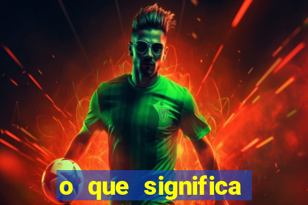 o que significa sonhar com jogador de futebol famoso