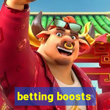 betting boosts