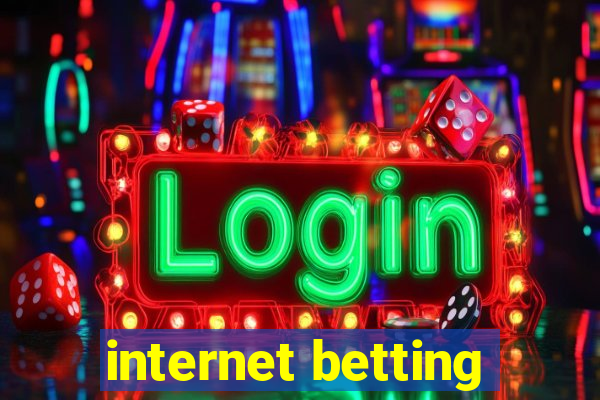 internet betting