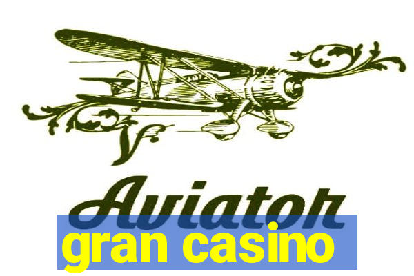 gran casino