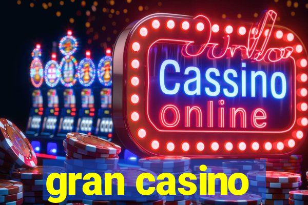 gran casino