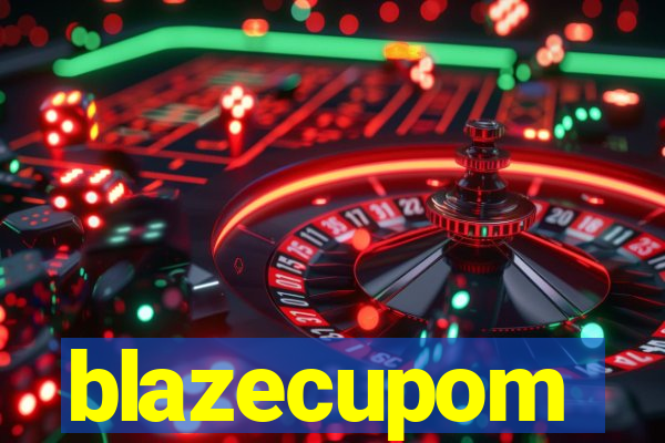 blazecupom