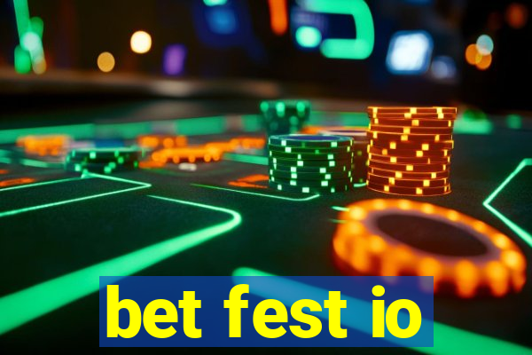 bet fest io