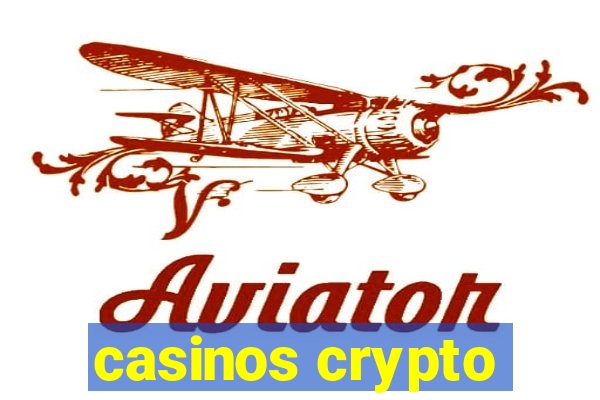 casinos crypto