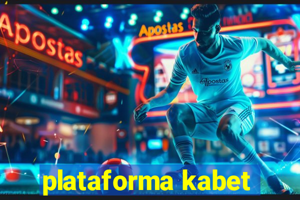 plataforma kabet