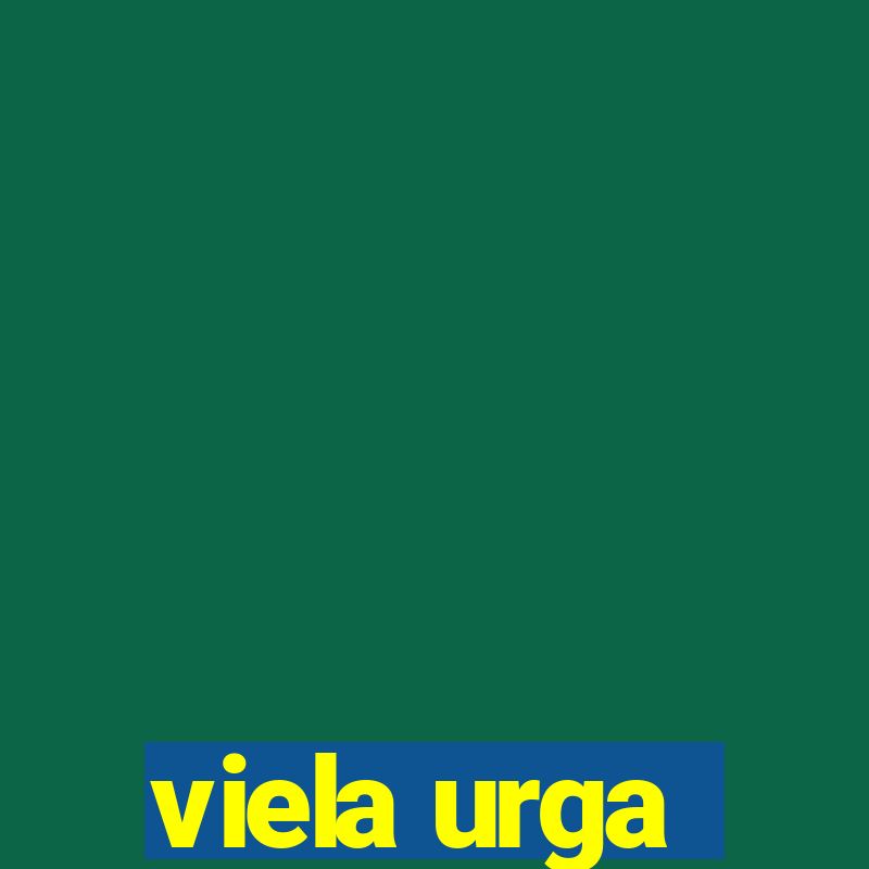 viela urga