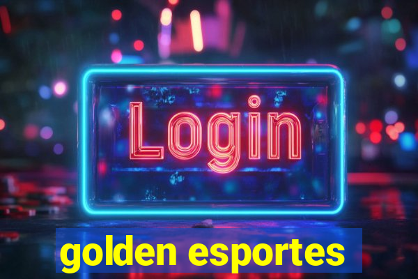 golden esportes