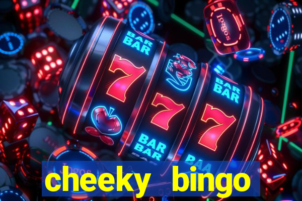 cheeky bingo welcome offer